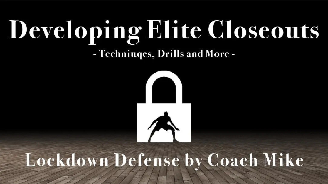 Closeout Technique and Development